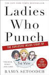 Ladies Who Punch: The Explosive Inside Story of "The View"