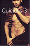 Quickies 3: Short Short Fiction on Gay Male Desire