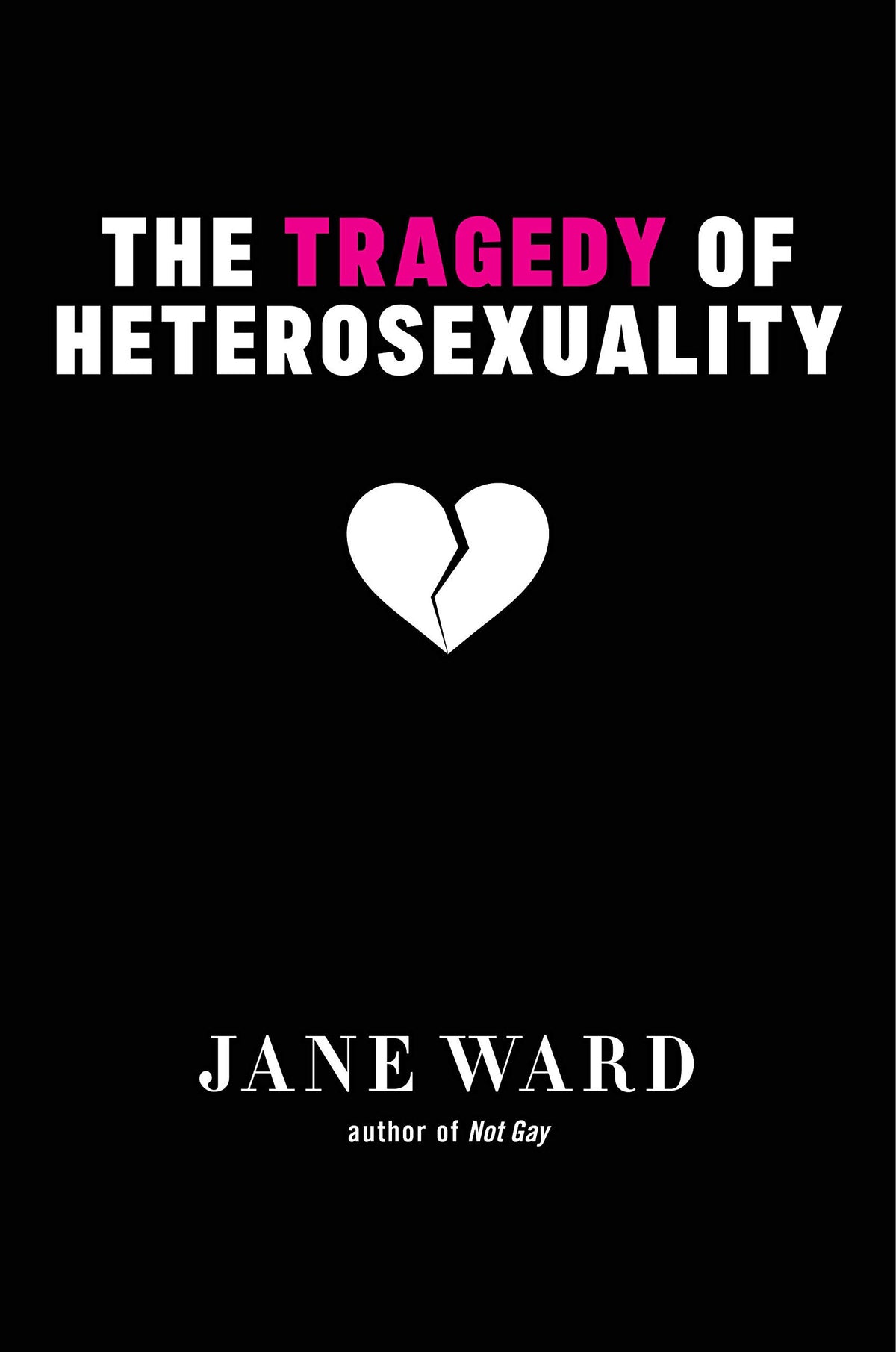 The Tragedy of Heterosexuality (HC)