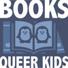 Books - Queer Kids