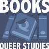 Books - Queer Studies