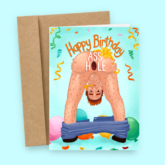 Happy Birthday Asshole card