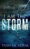 I Am The Storm (Psionics #1)