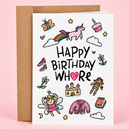 Happy Birthday Whore card
