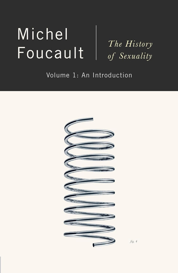 The History of Sexuality: An Introduction