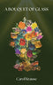 A Bouquet Of Glass