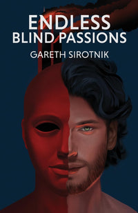 Endless Blind Passions