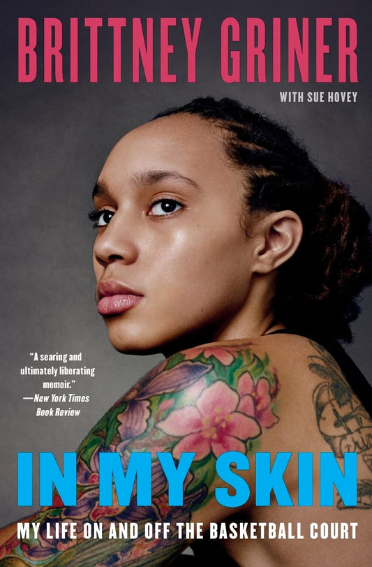 In My Skin: My Life On And Off The Basketball Court