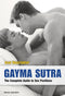 Gayma Sutra: The Complete Guide to Sex Positions