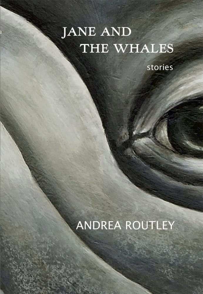 Jane And The Whales: Short Stories