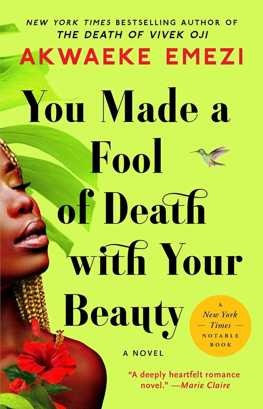 You Made A Fool Of Death With Your Beauty
