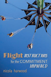 Flight Instructions for the Commitment Impaired