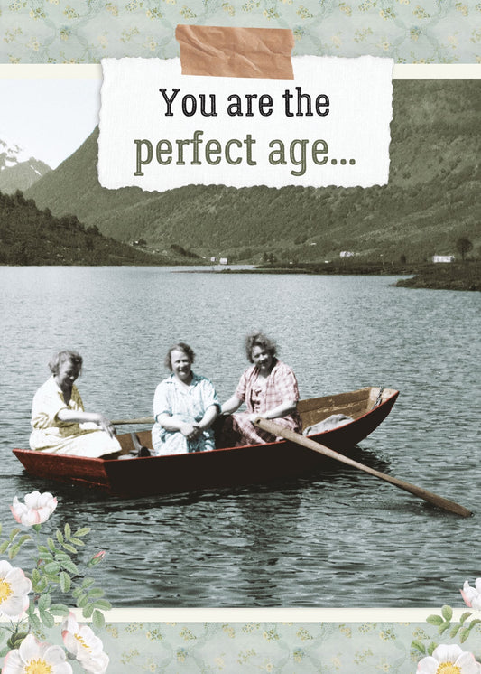 The Perfect Age Birthday Card