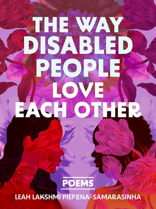 The Way Disabled People Love Eachother