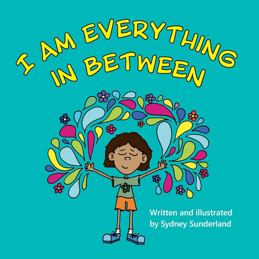 I Am Everything In Between