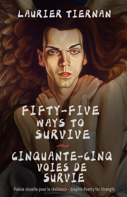 Fifty-Five Ways To Survive / Cinquante-Cinq Voies De Survie