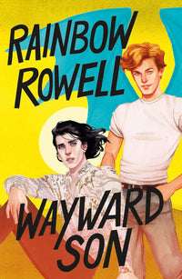 Wayward Son (Simon Snow #2)