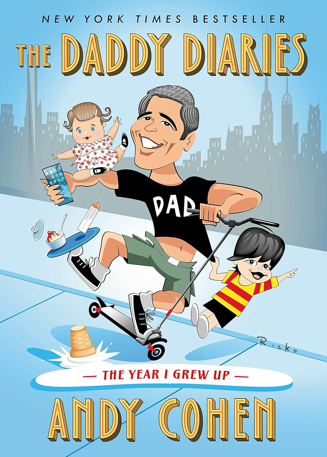 The Daddy Diaries: The Year I Grew Up