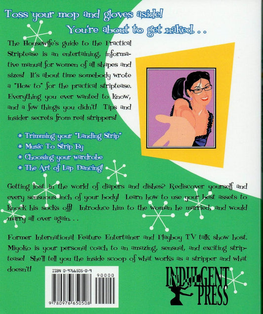 The Housewife's Guide to the Practical Striptease