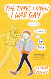 The Times I Knew I Was Gay (Paperback)