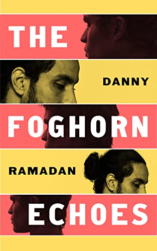 The Foghorn Echoes (HC)