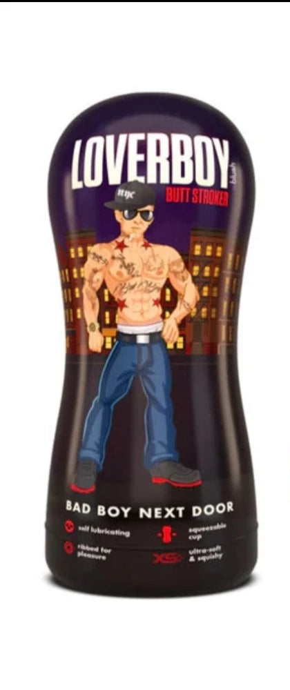 Loverboy "Bad Boy Next Door" Butt Stroker