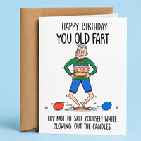 You Old Fart Birthday Card
