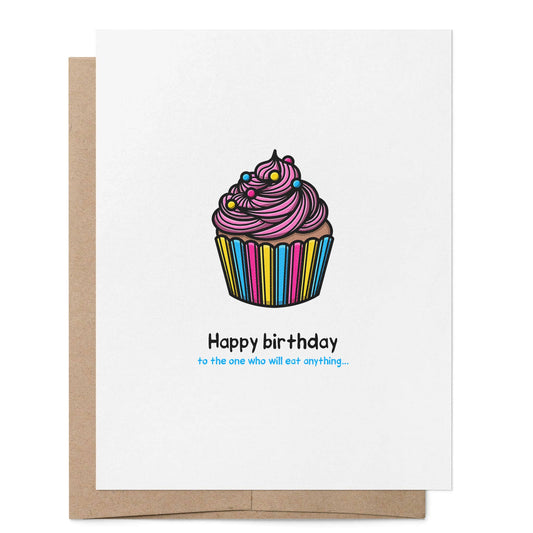 To the One Who Will Eat Anything pansexual card