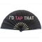 I'd Tap That Pride Hand Fan - Wooden