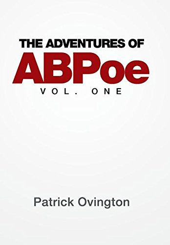 Cover of The Adventures of ABPoe: Vol. One