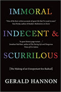 Immoral Indecedent & Scurrilous