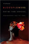 Bloodflowers: Photography, and the 1980s
