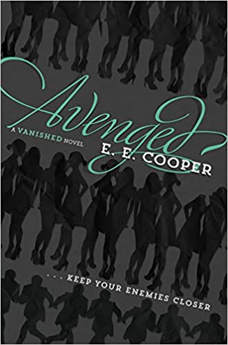 Avenged: A Vanished Novel