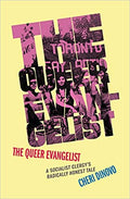 The Queer Evangelist: A Socialist Clergy's Radically Honest Tale