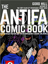 The Antifa Comic Book: 100 Years of Fascism and Antifa Movements