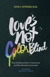 Love's not Color Blind: Race and Representation in Polyamorous and Other Alternative Communities