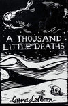 A Thousand Little Deaths