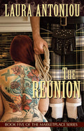 The Reunion: Book Five of The Marketplace Series