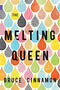 The Melting Queen