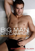 Big Man On Campus: Fresh Gay Erotica