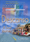 Descanso: A Soul Journey