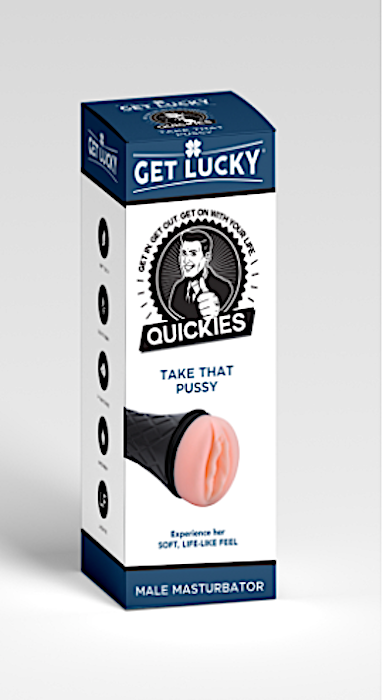 Get Lucky "Take That Pussy" Stroker