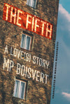 The Fifth: A Love(s) Story