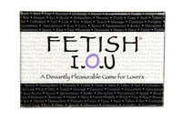 Fetish I.O.U. Game
