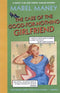 The Case Of The Good-For-Nothing Girlfriend; A Nancy Clue and Cherry Aimless Mystery