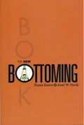 The New Bottoming Book, 2nd Edition