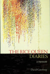 The Rice Queen Diaries: A Memoir